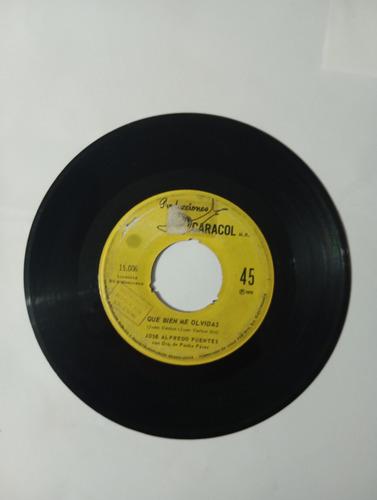 Vinilo Single De Jose Alfredo Fuentes -mi Combo Y Mi C( I133 (Usado)