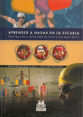 Libro Aprender A Nadar En La Escuela De Marcelino Vaca Escri