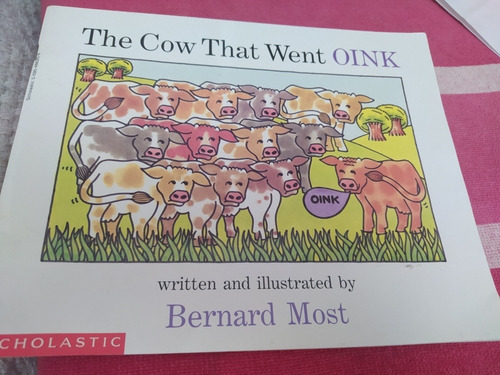 The Cow That Went Oink 