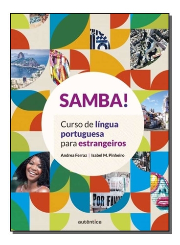 Libro Samba! De Ferraz Andrea E Pinheiro Isabel Autentica E