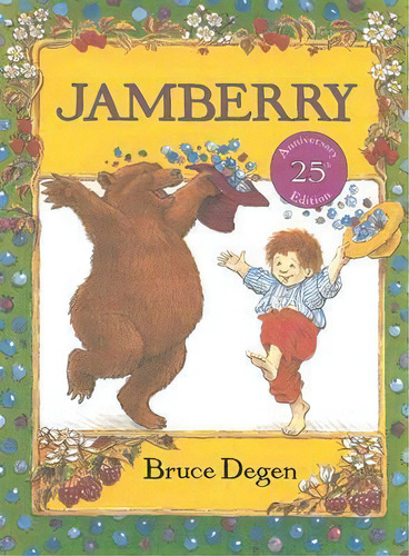 Jamberry, De Bruce Degen. Editorial Harpercollins Publishers Inc, Tapa Blanda En Inglés