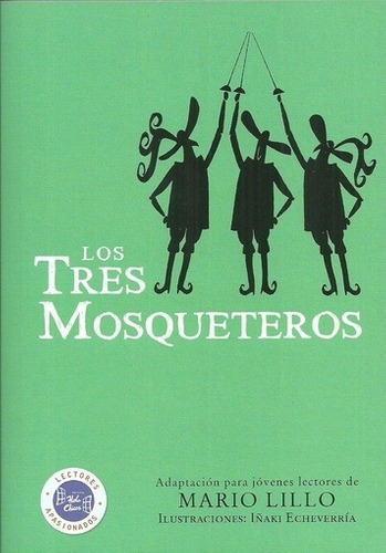 Tres Mosqueteros (clasicos) (lectores Apasionados)