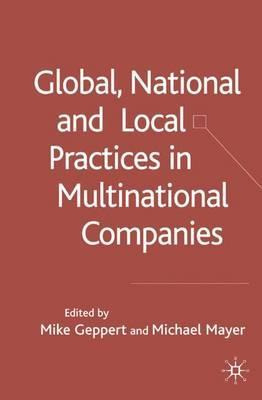 Libro Global, National And Local Practices In Multination...