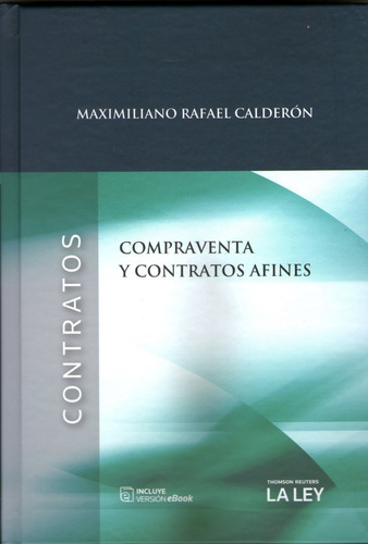 Libro Compraventa Y Contratos Afines Rafael Calderon