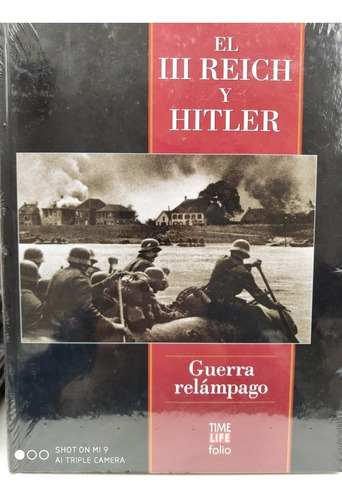 El Tercer Reich Y Hitler - Guerra Relampago - Impecable