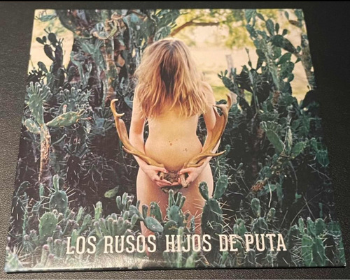 Los Rusos Hijos De Puta - Hola (cd) [ediciones Clandestinas]