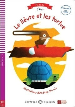 Le Lievre Et La Tortue - Lectures Hub Poussins Niveau 2 (a1)