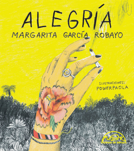 Alegría - García Robayo, Margarita