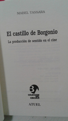Imagen 3 de 8 de El Castillo De Borgonio Mabel Tassara Cine