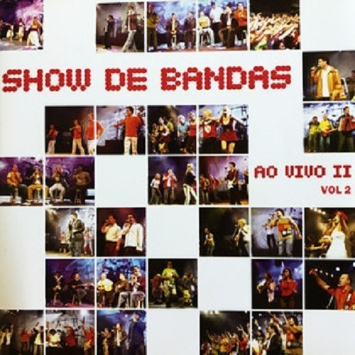 Cd - Show De Bandas - Ao Vivo 2 - Cd 02