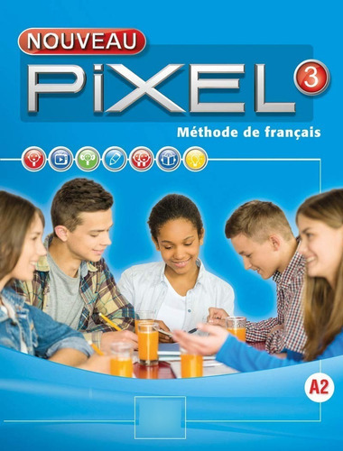 Nouveau Pixel 3 A2 Methode De Francais, De Colette Gibbe. Editorial Cle, Tapa Blanda En Francés, 2016