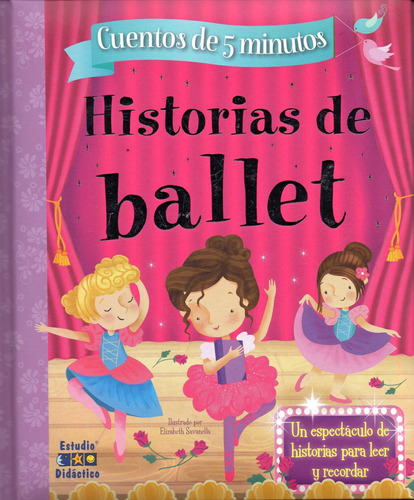 Historias De Ballet (historias De 5 Minutos) (td)