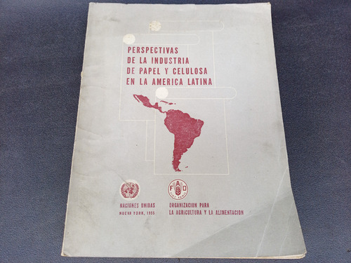 Mercurio Peruano: Libro Industria Celulosa Y Papel L93