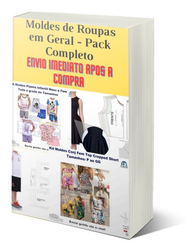 Moldes De Roupas - Camisetas Vestidos Pijamas - Novo
