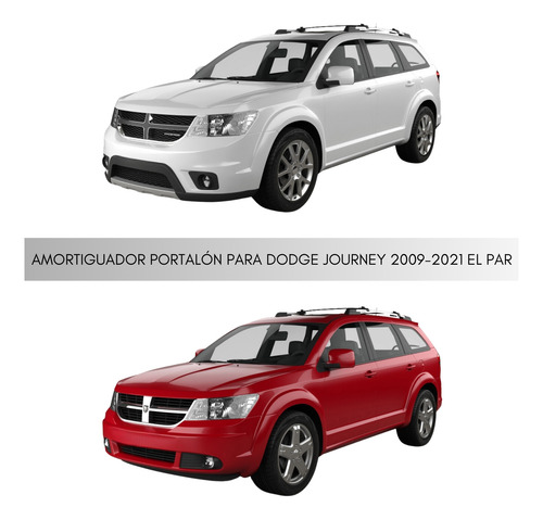 Amortiguador Portalon Para Dodge Journey 2009-2021 El Par