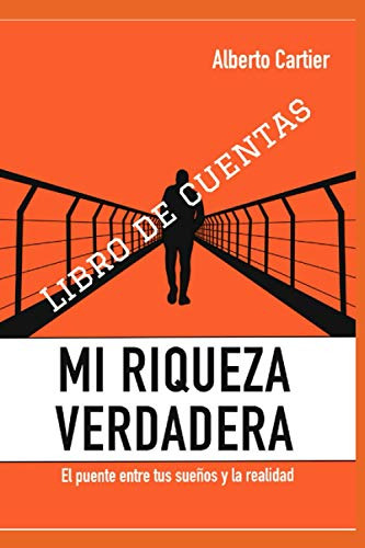 Libro De Cuentas Mi Riqueza Verdadera (edicion Dolares): El