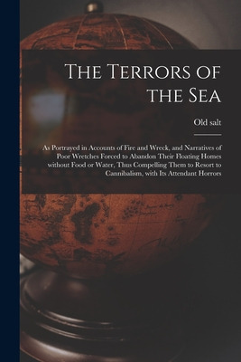 Libro The Terrors Of The Sea [microform]: As Portrayed In...