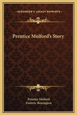 Libro Prentice Mulford's Story - Prentice Mulford