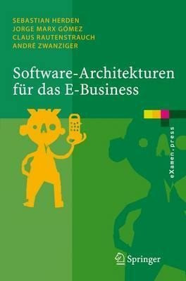 Software-architekturen Fur Das E-business : Enterprise-ap...