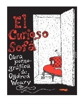 El Curioso Sofá - Edward Gorey - Libro