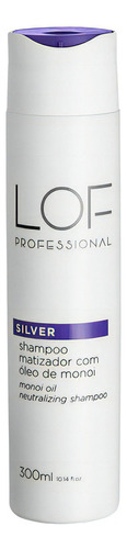  Shampoo Matizador Silver Lof Professional 300ml