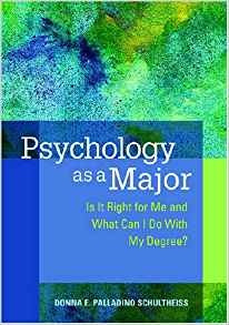 Psychology As A Major Is It Right For Me And What Can I Do W
