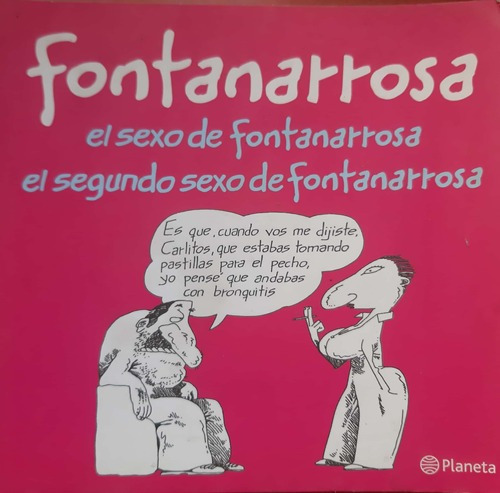 El Sexo De Fontanarrosa Ed. Planeta Usado #