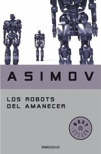 Robots Del Amanecer Dbbs - Asimov,isaac
