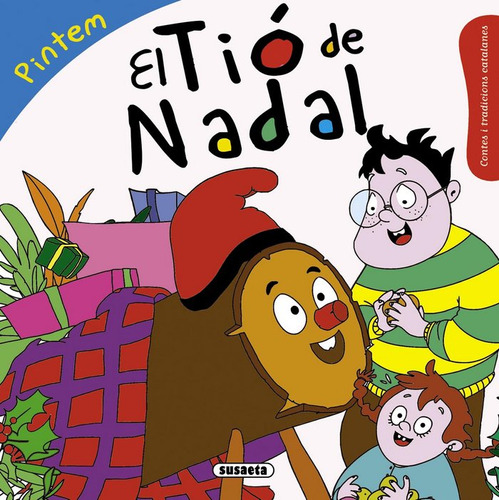 El Tió De Nadal (libro Original)