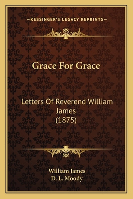 Libro Grace For Grace: Letters Of Reverend William James ...