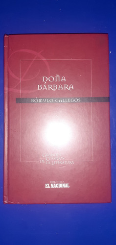 Doña Barbara Romulo Gallegos