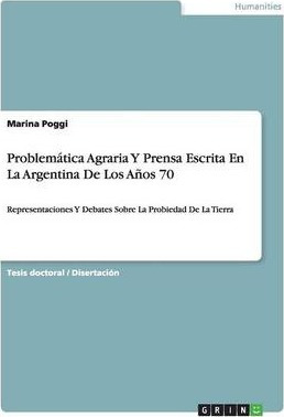 Libro Problematica Agraria Y Prensa Escrita En La Argenti...
