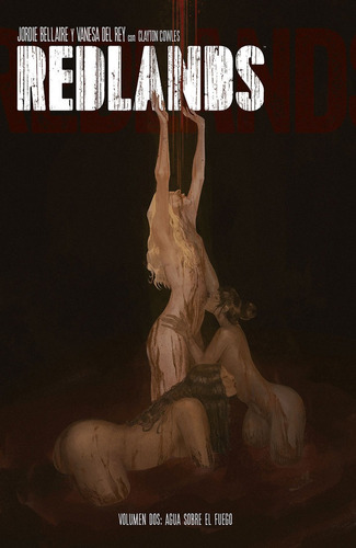 Redlands 2 Agua Sobre El Fuego - Jordie Bellaire