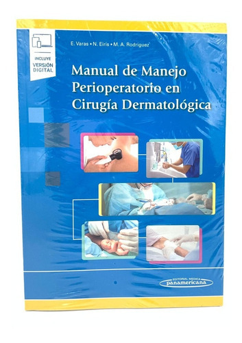 Manual De Manejo Perioperatorio En Cirugía Dermatológica, De Varas. Editorial Médica Panamericana, Tapa Blanda En Español, 2021