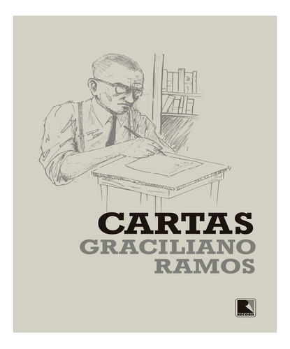 Cartas, De Graciliano Ramos. Editora Record, Capa Mole Em Português, 2022