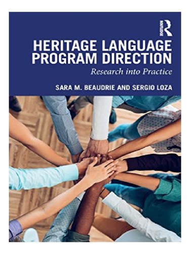 Heritage Language Program Direction - Sara M. Beaudrie. Eb11