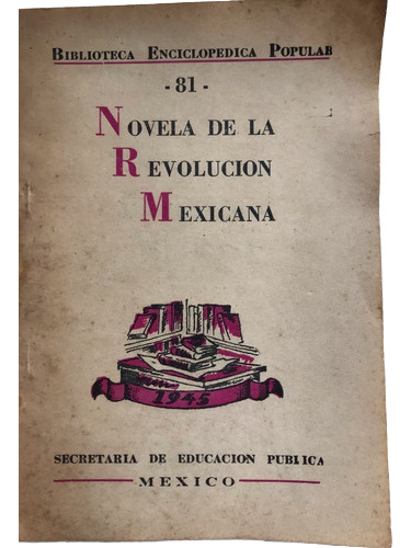 Novela De La Revolución Mexicana (Usado)