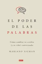 Comprar El Poder De Las Palabras - Mariano Sigman