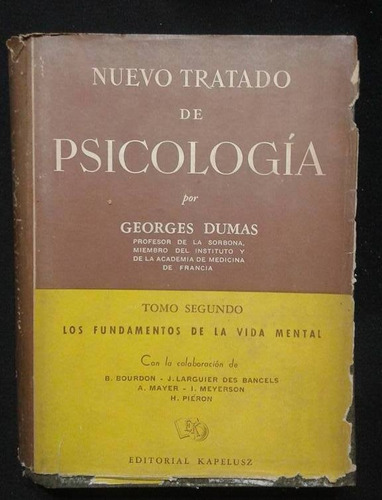 Nuevo Tratado De Psicologia Georges Dumas Tomo Ii