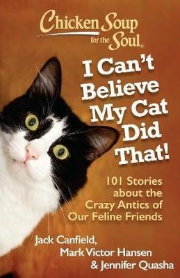 Libro Chicken Soup For The Soul: I Can't Believe My Cat D...
