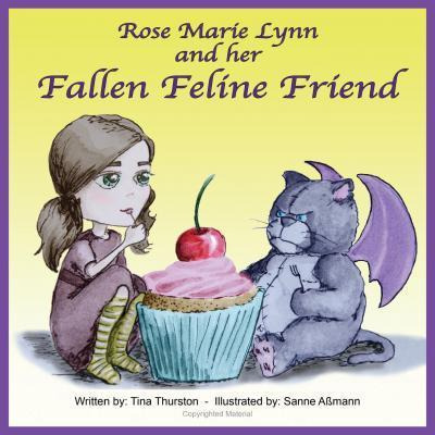 Libro Rose Marie Lynn And Her Fallen Feline Friend - Tina...
