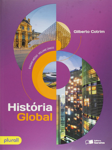 História global, Brasil e geral, de Cotrim, Gilberto. Editora Somos Sistema de Ensino, capa mole em português, 2017