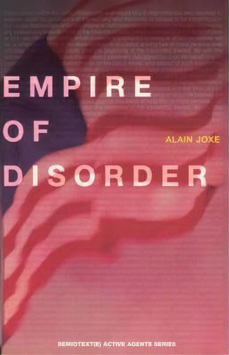 The Empire Of Disorder, De Alain Joxe. Editorial Autonomedia, Tapa Blanda En Inglés
