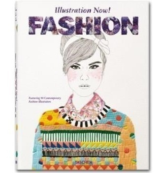 Illustration Now Fashion (cartone) - Vv.aa. (papel)