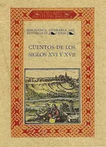 Comprar Libro Cuentos De Los Siglos Xvi Y Xvii