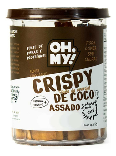 Oh My! Crispy De Coco Assado Vegano Proteico 75g Sabor Café