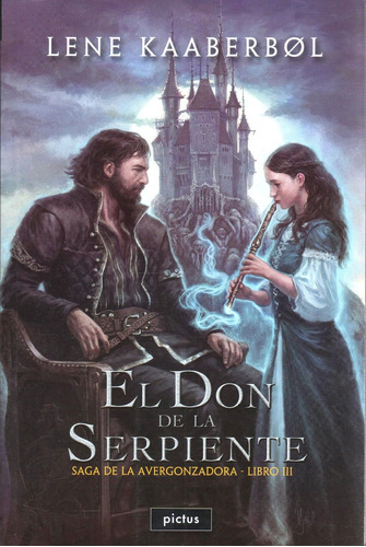 El Don De La Serpiente - La Avergonzadora 3
