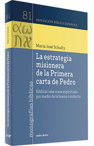 Libro La Estrategia Misionera De La Primera Carta De Pedr...