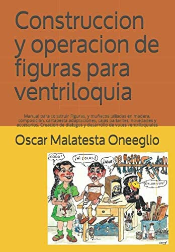 Libro: Construccion Y Operacion De Para Ventriloquia: Manual