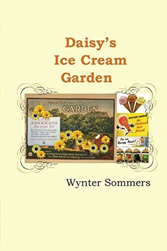 Daisys Ice Cream Garden Daisys Adventures Set #1, Book 8